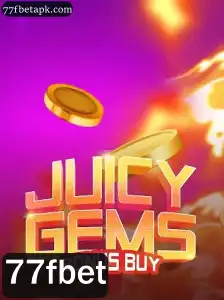 Descubra o Novo Jogo: JuicyGemsBonusBuy no 77fbet